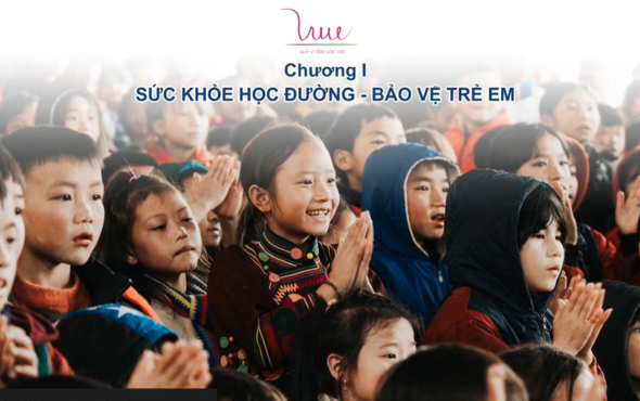 Chương trình mục tiêu  " Sức khỏe học đường" và " Bảo vệ trẻ em"